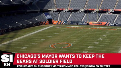 Chicago's Mayor Wants to Keep the Bears at Soldier Field