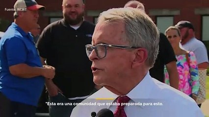 El gobernador Mike DeWine dice que "esta era una comunidad que estaba preparada para esto".