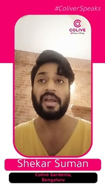 Shekar Suman(Ricky) reviews Colive - Colive Gardenia Bengaluru review - Happy Customer Reviews Colive - Coliver speaks