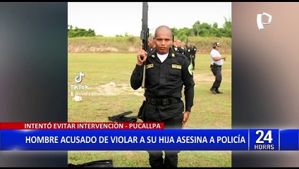 Horror en Pucallpa: Sujeto acusado de violar a su hija asesina a policía