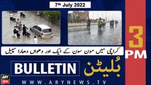 ARY News | Bulletin | 3 PM | 9th July 2022