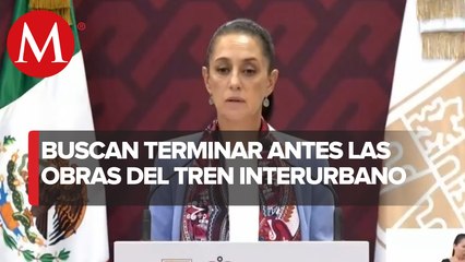 Tren Interurbano será concluido por 12 empresas: Claudia Sheinbaum