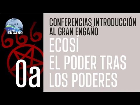 0a - El Poder tras los poderes (ECOSÍ)