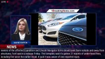 Ford Recalls Vehicles Due to Under-Hood Fire Risk - 1breakingnews.com