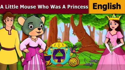 Little Mouse Who Was A Princess - English Fairy Tales