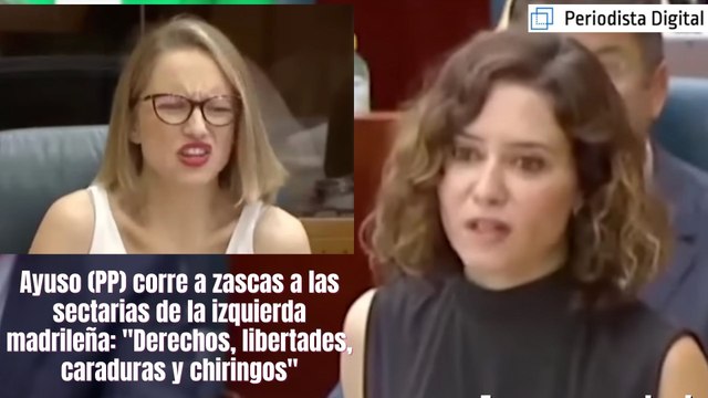 Isabel Díaz Ayuso (PP) corre a zascas a las sectarias de la izquierda madrileña: Derechos, libertades, caraduras y chiringos
