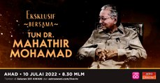 Eksklusif bersama Tun Dr Mahathir Mohamad