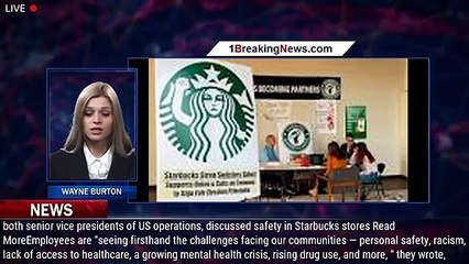 Download Video: Starbucks to close 16 stores citing personal safety concerns - 1breakingnews.com