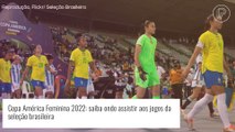 Copa América Feminina: saiba onde e quando assistir aos jogos da seleção brasileira