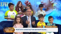 Prof. Dr. Mustafa Karataş ile Muhabbet Kapısı Bayram Özel - 10 Temmuz 2022