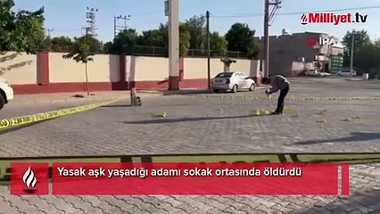 Yasak aşk yaşadığı adamı sokak ortasında öldürdü