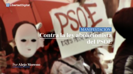 Prostitutas contra la ley abolicionaista del PSOE: "Nadie nos está obligando. Vais a mandar a España a la mierda"