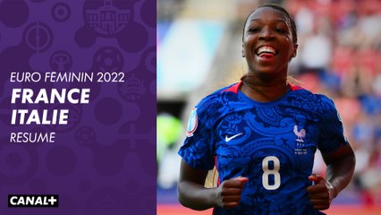 France / Italie : les buts et le débrief - EURO Féminin 2022