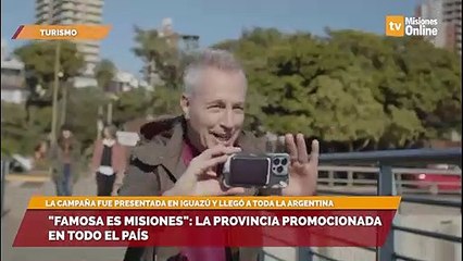 "Famosa es Misiones": la provincia promocionada en todo el país