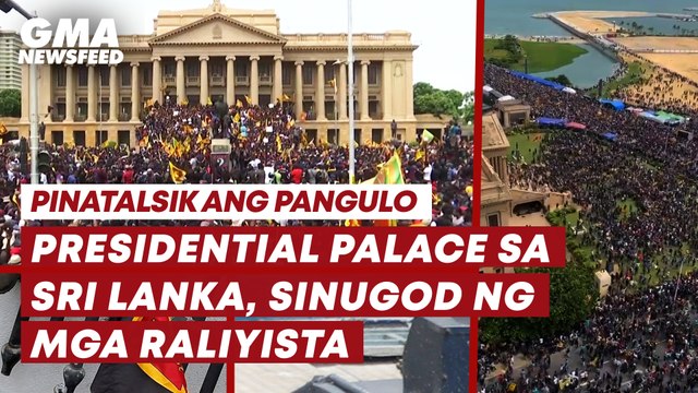 Presidential palace sa Sri Lanka, sinugod ng mga raliyista | GMA News Feed