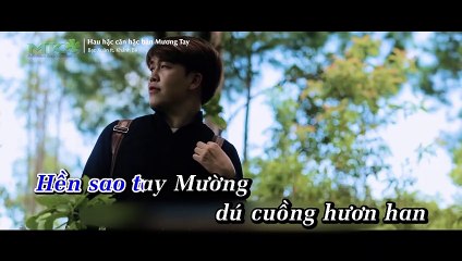 Hau Hặc Căn Hặc Bản Mương Tay (Ta Yêu Nhau Yêu Bản Mường Thái) Karaoke - Bạc Xuân ft. Khánh Bii