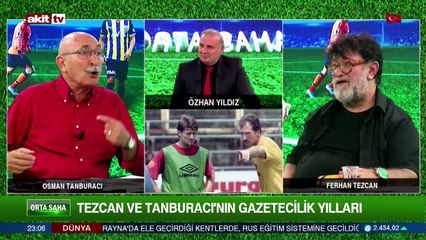 Tezcan ve Tanburacı'nın gazetecilik yılları