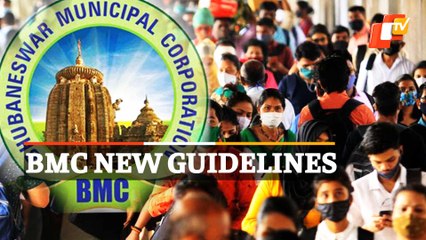 Bhubaneswar: BMC Issues New Covid Guidelines Amid Rise In Infections