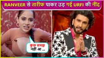 Mujhe Deepika Wali Feeling Aa Rahi Hai, Urfi's Reaction On Getting Called Fashion Icon By Ranveer