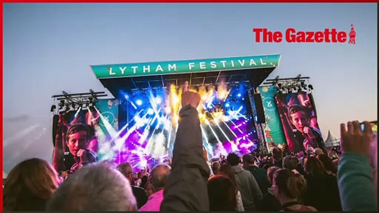 Blackpool Gazette news update 11 July 2022 Lytham Festival comes to a