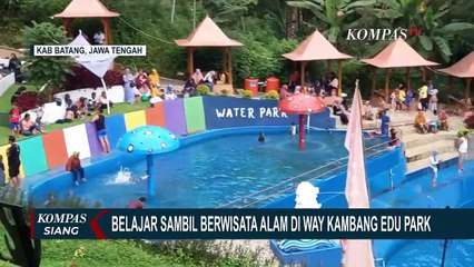 Yuk! Belajar Sambil Berwisata Alam di Way Kambang Edupark Batang