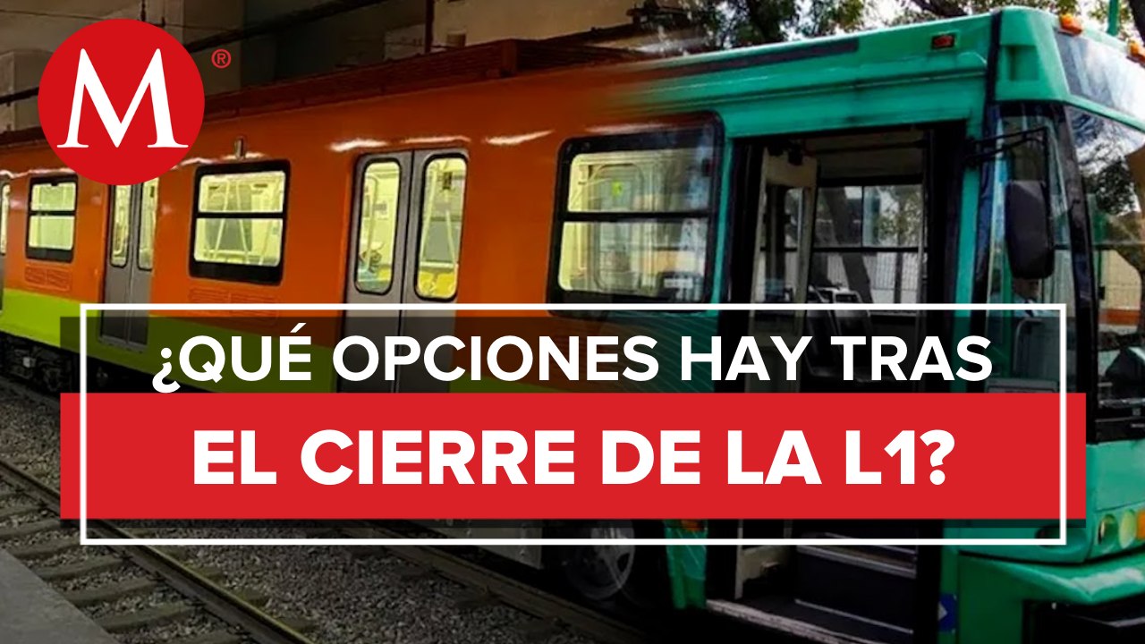 ¿Cuáles son las recomendaciones a tomar en cuenta tras cierre de la L1 del metro de la CdMx?