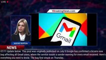Sender Warning Issued For Millions Of Google Gmail Users - 1BREAKINGNEWS.COM