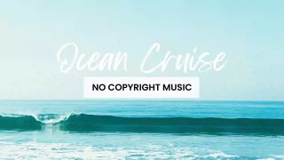 Easygoing Music (Copyright Free Background Music) - Ocean Cruise by Hartzmann