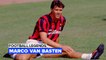 What to know about the greatest football striker Marco Van Basten
