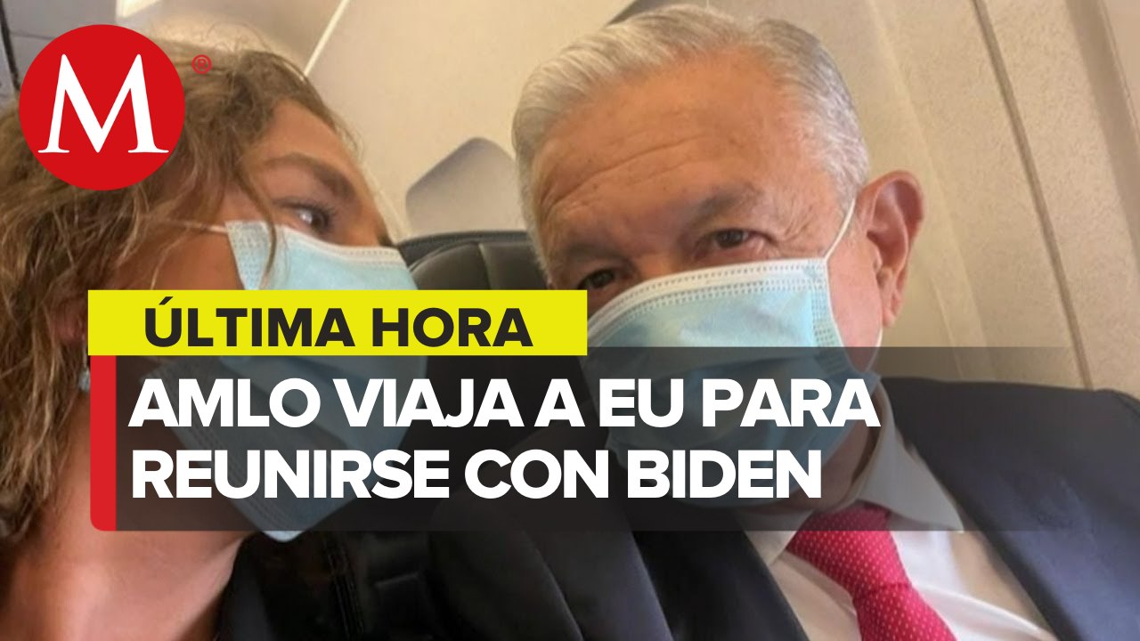 AMLO viaja a Washington para reunirse con Biden