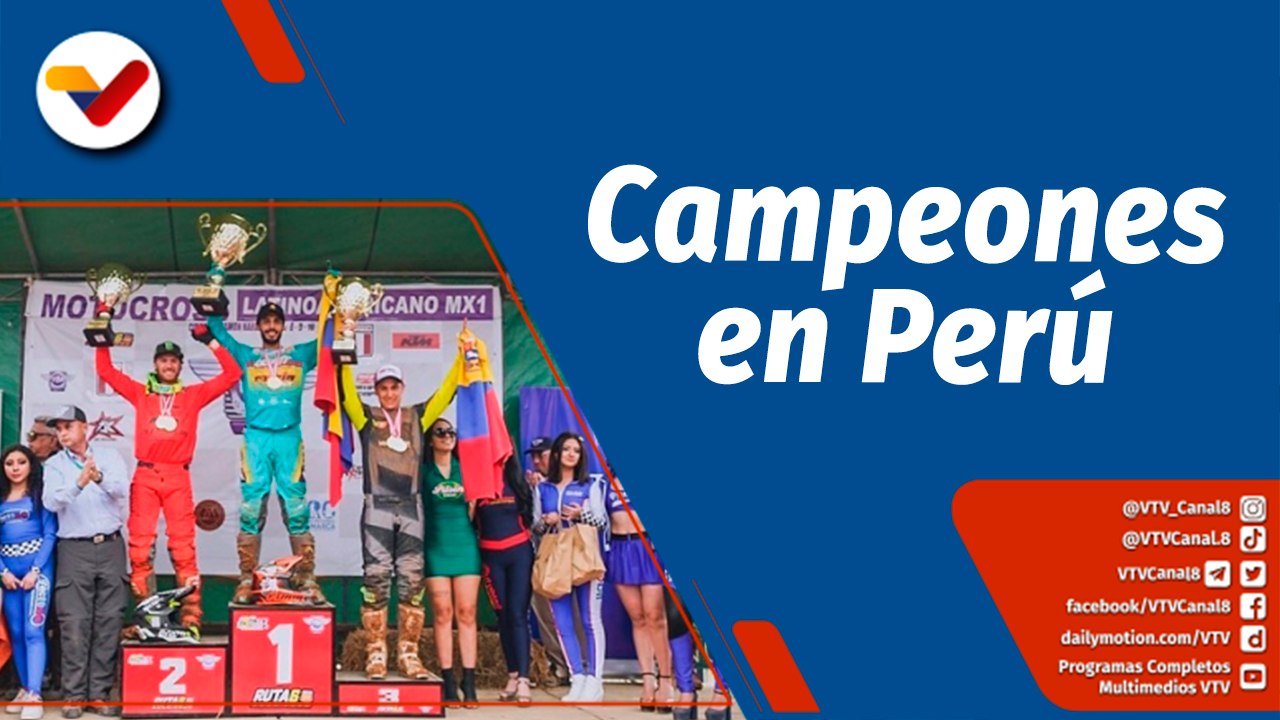 Deportes VTV  | Venezuela campeón latinoamericano de Motocross en Perú