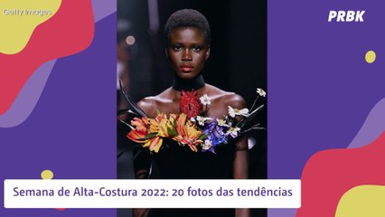 Semana de Alta-Costura 2022: 20 fotos das tendências