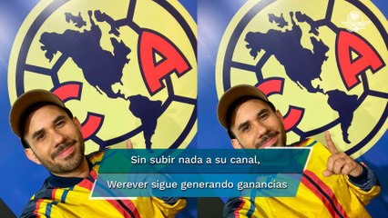 Sin subir videos a YouTube, Werever gana alrededor de 20 mil pesos al mes