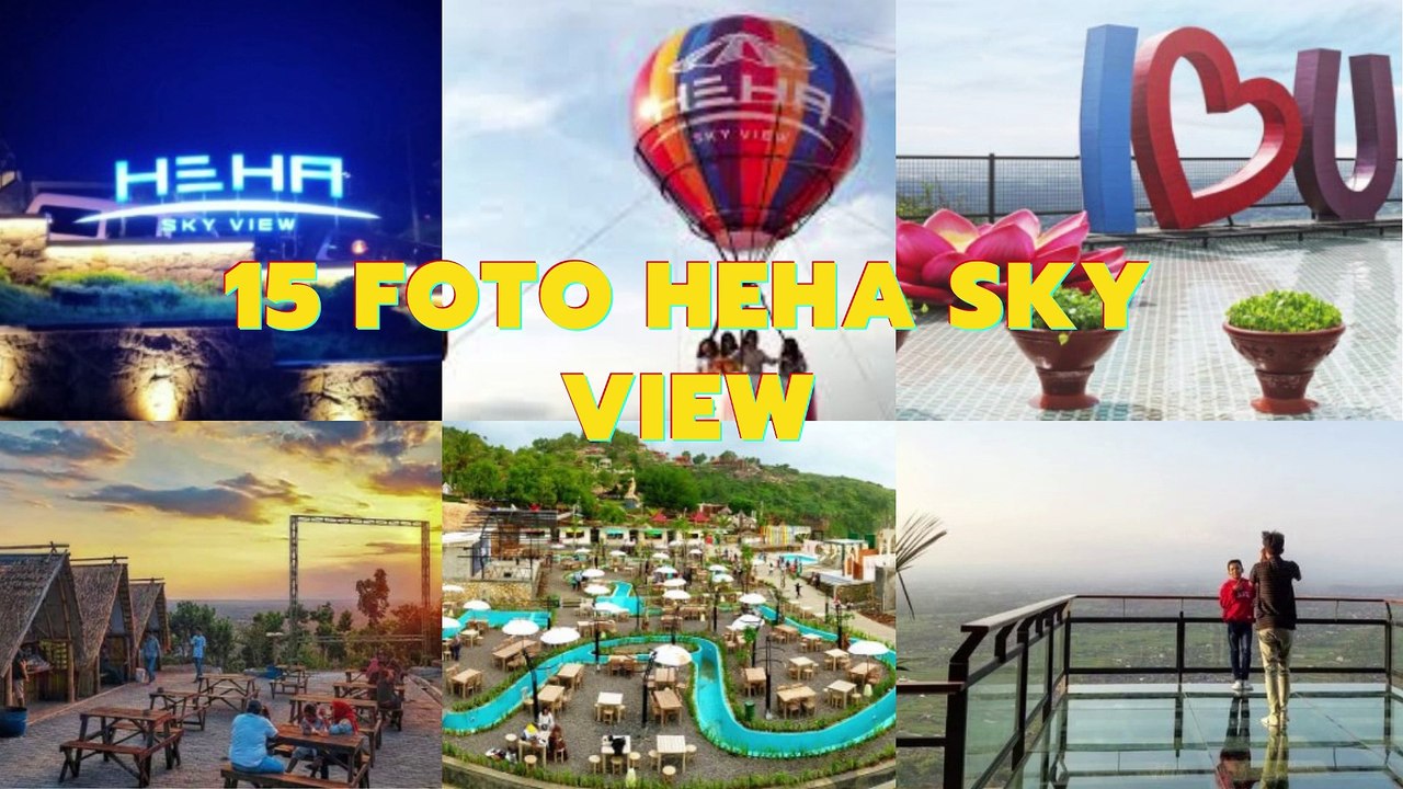15 Foto HeHa Sky View