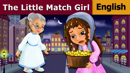 The Little Match Girl - English Fairy Tales