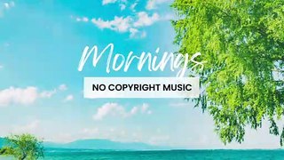 Easygoing Music (Copyright Free Background Music) - Mornings by Swoop