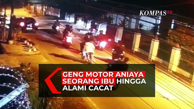 Sadis! Geng Motor Aniaya Seorang Ibu Hingga Cacat, Aksi Konvoi Terekam CCTV