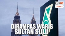 Laporan: Waris kesultanan Sulu rampas aset AS$2b milik Petronas