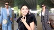 Malaika Arora, Parineeti Chopra and Kiara Advani Spotted at Mumbai Airport | *Spotted