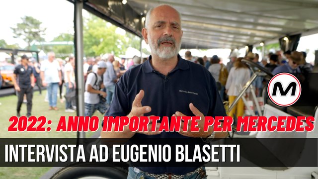 2022: Importanti anniversari per Mercedes: Intervista ad Eugenio Blasetti