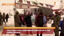 Chile: rescatan a camioneros varados en rutas cordilleranas