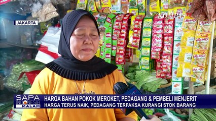 Harga Sembako dan Sayur Mayur Meroket, Para Pedagang Terpaksa Kurangi Barang Dagangannya