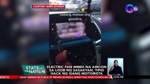 Electric fan imbes na aircon sa loob ng kotse, tipid-gasolina hack ng isang motorista | SONA