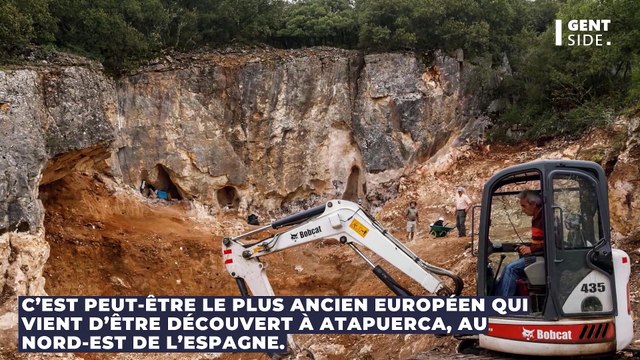 Le fossile du plus ancien Européen de l'Histoire aurait été découvert en Espagne (Vidéo)