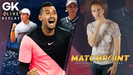 [GK Live Replay] Matchpoint Tennis Championships, c'est de la balle ?
