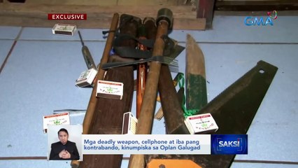 Mga deadly weapon, cellphone at iba pang kontrabando, kinumpiska sa Oplan Galugad | Saksi