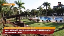 Falls Iguazú Hotel & Spa en esta temporada de invierno 2022