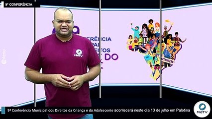 9ª Conferência Municipal dos Direitos da Criança e do Adolescente