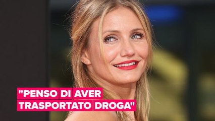 All'inizio della sua carriera, Cameron Diaz è stata usata come corriere della droga