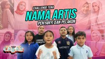 Challenge Teka Nama Artis | BK Cabar | BINTANG KECIL